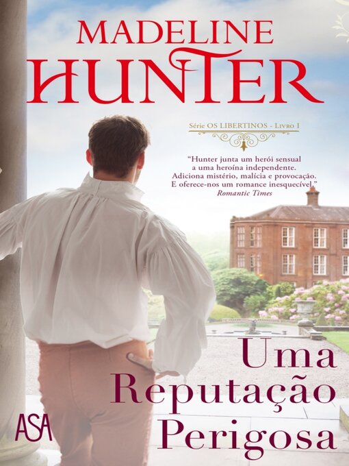 Title details for Uma Reputação Perigosa by MADELINE HUNTER - Available